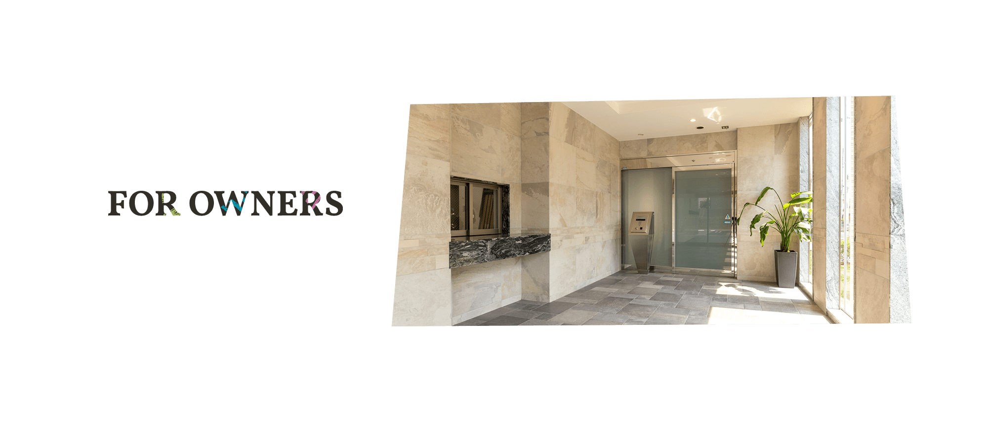 FOR OWNERS/物件オーナー様へ
